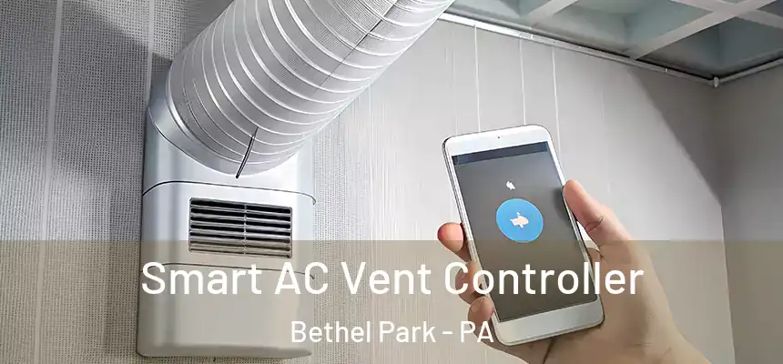 Smart AC Vent Controller Bethel Park - PA